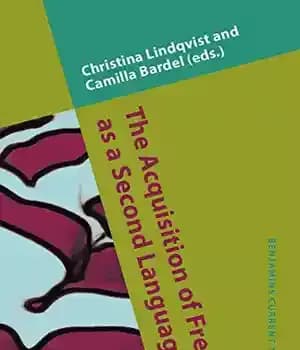 دانلود کتاب The Acquisition of French as a Second Language: New developmental perspectives