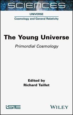 دانلود کتاب The Young Universe: Primordial Cosmology