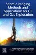 دانلود کتاب Seismic Imaging Methods and Applications for Oil and Gas Exploration