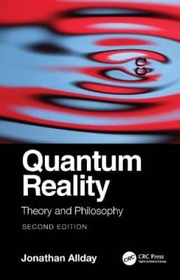 دانلود کتاب Quantum Reality: Theory and Philosophy