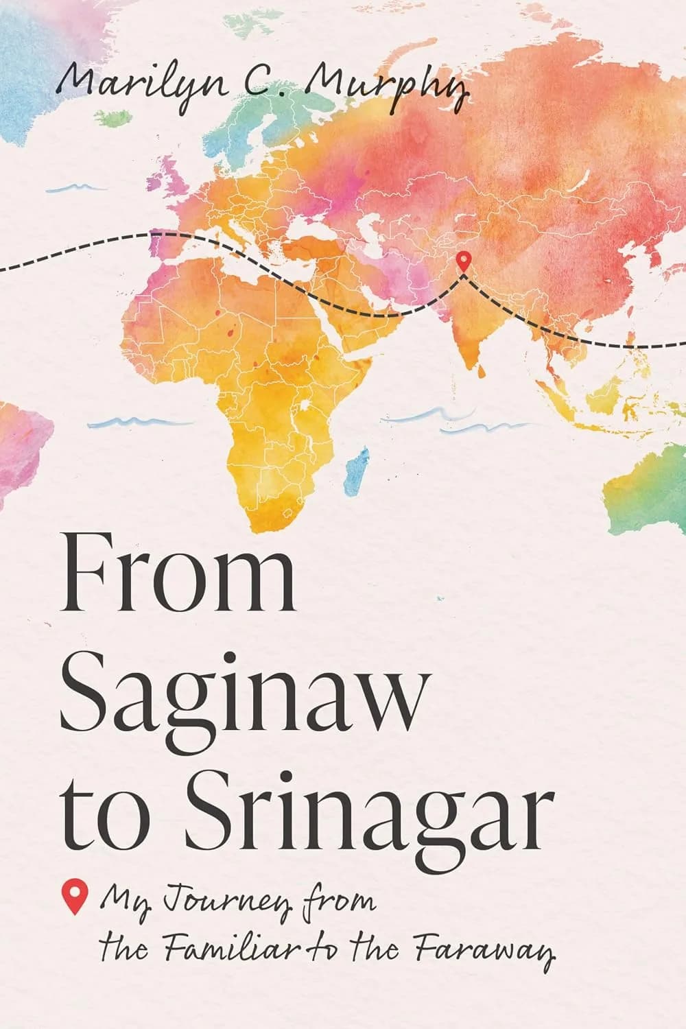 و دانلود نسخه کامل کتاب From Saginaw to Srinagar: My Journey from the Familiar to the Faraway | کتاب خارجی | کتاب زبان اصلی