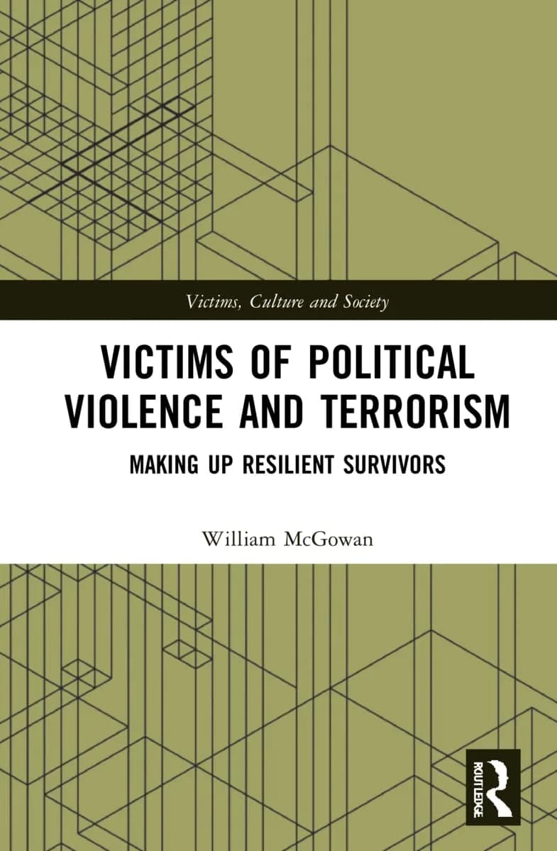 و دانلود نسخه کامل کتاب Victims of Political Violence and Terrorism: Making Up Resilient Survivors – Original PDF