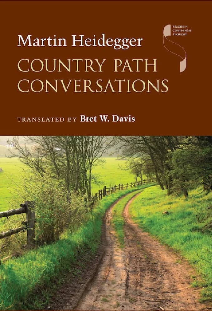 کتاب Country Path Conversations (گفتگوهای مسیر روستایی) اثر Martin Heidegger نسخه انگلیسی PDF