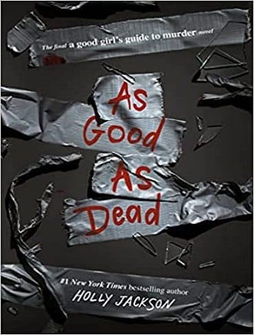 کتاب As Good As Dead (A Good Girl’s Guide to Murder Book 3) (متن کامل)