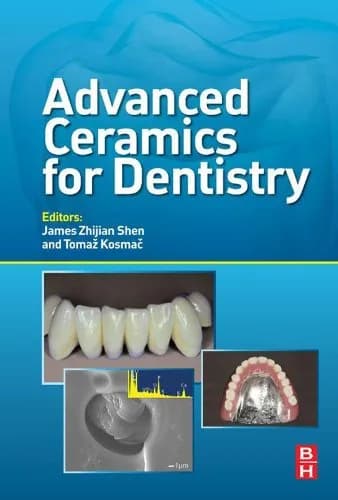 و دانلود نسخه کامل کتاب Advanced Ceramics for Dentistry 1st Edition