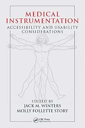 و دانلود نسخه کامل کتاب Medical Instrumentation: Accessibility and Usability Considerations