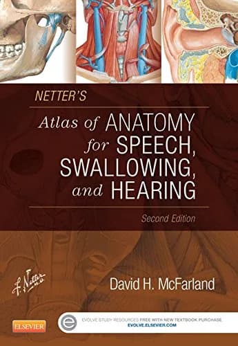 و دانلود نسخه کامل کتاب Netter’s Atlas of Anatomy for Speech, Swallowing, and Hearing 2nd Edition