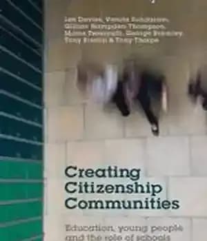 دانلود کتاب Creating Citizenship Communities: Education, Young People and the Role of Schools