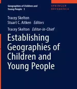 دانلود کتاب Establishing Geographies of Children and Young People