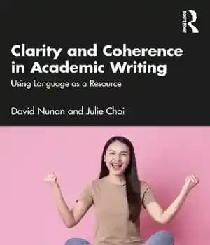 دانلود کتاب Clarity and Coherence in Academic Writing: Using Language as a Resource