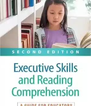 دانلود کتاب Executive Skills and Reading Comprehension: A Guide for Educators