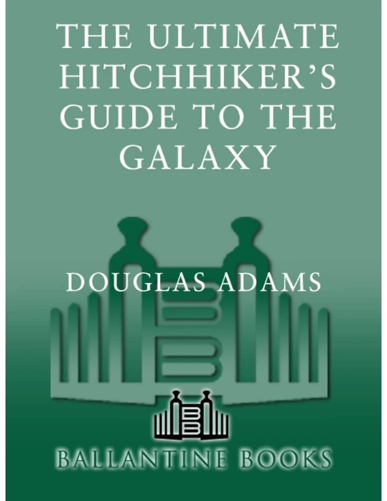 دانلود کتاب راهنمای نهایی مسافران کهکشان (The Ultimate Hitchhiker’s Guide to the Galaxy) نسخه انگلیسی PDF | داگلاس آدامز