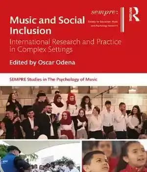دانلود کتاب Music and Social Inclusion (SEMPRE Studies in The Psychology of Music) – ( SEMPRE