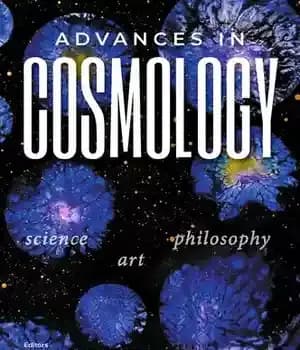 دانلود کتاب Advances in Cosmology: Science – Art Philosophy