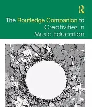دانلود کتاب The Routledge Companion to Creativities in Music Education