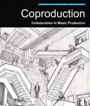 دانلود کتاب Coproduction: Collaboration in Music Production
