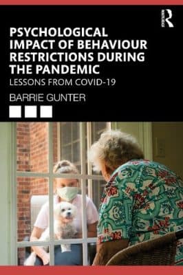 دانلود کتاب Psychological Impact of Behaviour Restrictions During the Pandemic: Lessons from COVID-19