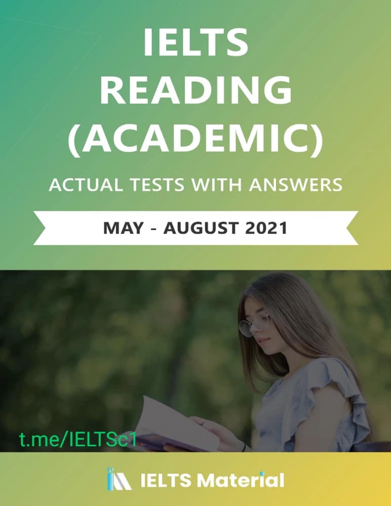 کتاب IELTS Reading Academic May-August 2021 (ریدینگ آکادمیک آیلتس مه تا اوت ۲۰۲۱) نسخه انگلیسی PDF