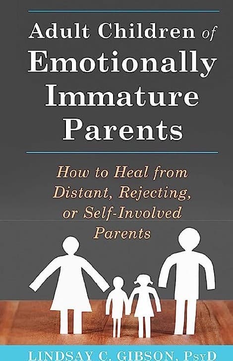 کتاب Adult Children of Emotionally Immature Parents