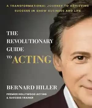 دانلود کتاب The Revolutionary Guide to Acting: A Transformational Journey Achieving Success in Show Business and Life