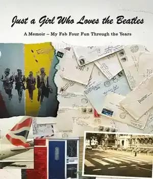 دانلود کتاب Just a Girl Who Loves the Beatles: Memoir – My Fab Four Fun Through Years