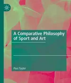 دانلود کتاب A Comparative Philosophy of Sport and Art