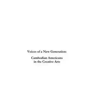 دانلود کتاب Voices of a New Generation: Cambodian Americans in the Creative Arts
