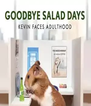 دانلود کتاب Goodbye Salad Days: Kevin Faces Adulthood