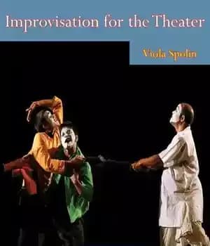 دانلود کتاب Improvisation for the Theater: A Handbook of Teaching and Directing Techniques [1963 ed