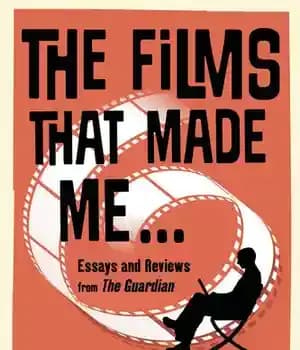 دانلود کتاب The Films That Made Me