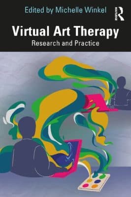 دانلود کتاب Virtual Art Therapy: Research and Practice