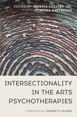 دانلود کتاب Intersectionality in the Arts Psychotherapies