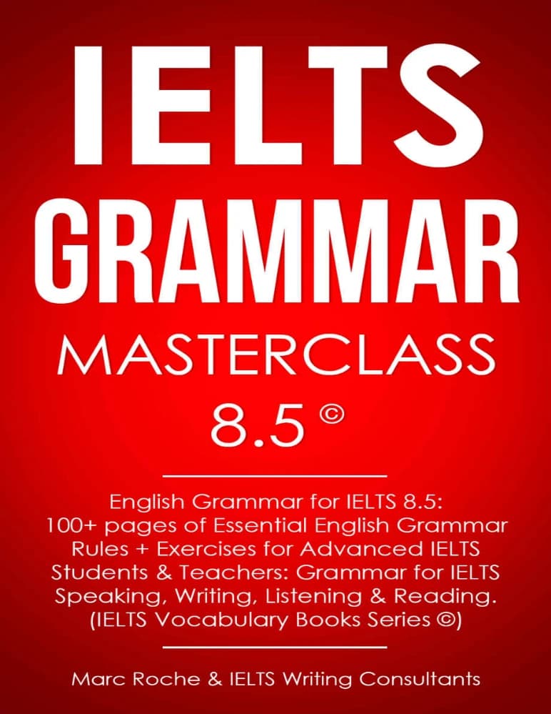 دانلود کتاب مسترکلاس گرامر آیلتس ۸.۵ (IELTS Grammar Masterclass 8.5) نسخه انگلیسی PDF