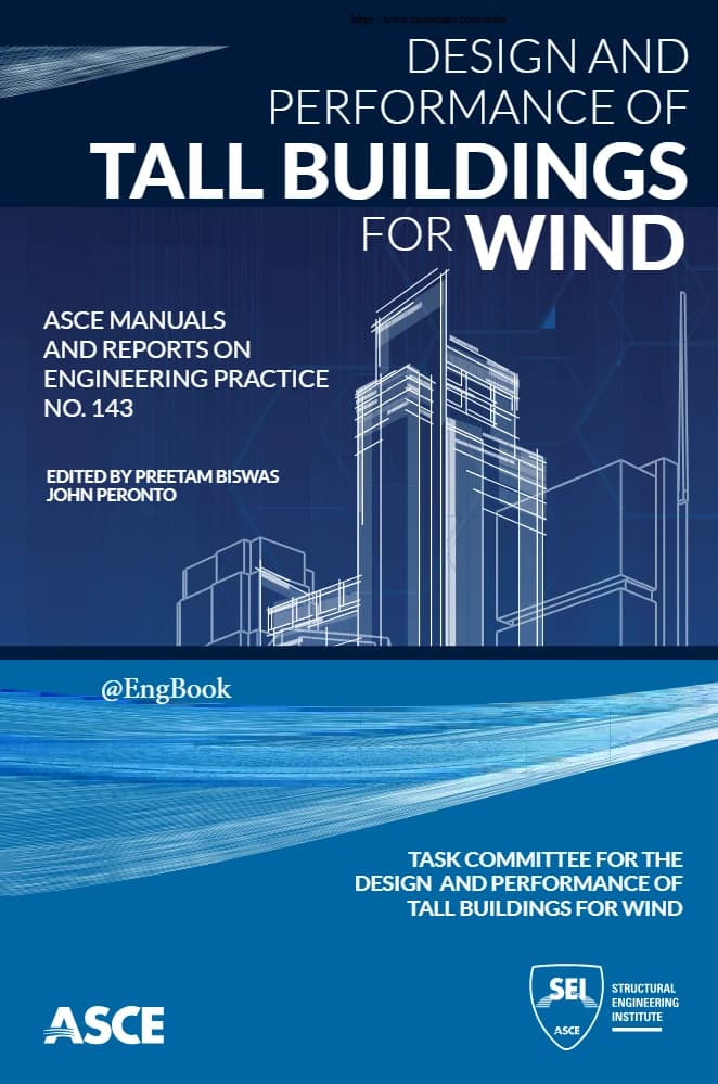 دانلود کتاب طراحی و عملکرد ساختمان های بلند (Design and Performance of Tall Buildings) نسخه انگلیسی PDF | پریتام بیسواس و جان پرنتو