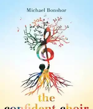 دانلود کتاب The Confident Choir: A Handbook for Leaders of Group Singing