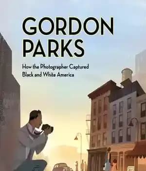 دانلود کتاب Gordon Parks: How the Photographer Captured Black and White America
