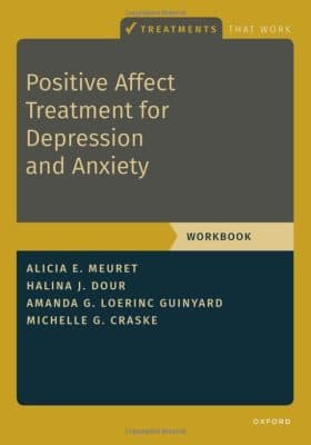 دانلود کتاب Positive Affect Treatment for Depression and Anxiety: Workbook