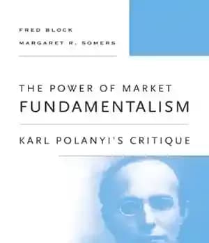 دانلود کتاب The power of market fundamentalism: Karl Polanyi’s critique