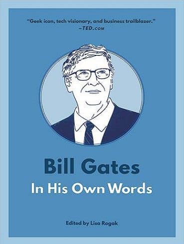 کتاب Bill Gates: In His Own Words (In Their Own Words) (متن کامل)