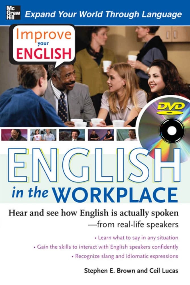 دانلود کتاب بهبود انگلیسی خود: انگلیسی در محیط کار (Improve Your English: English in the Workplace) نسخه انگلیسی PDF | استیون ای. براون و سیل لوکاس