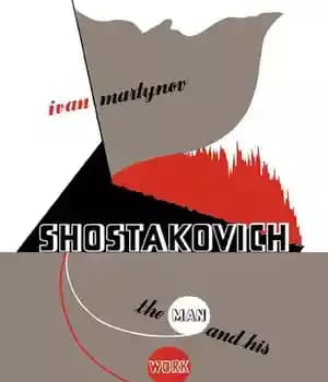 دانلود کتاب Shostakovich: The Man and His Work