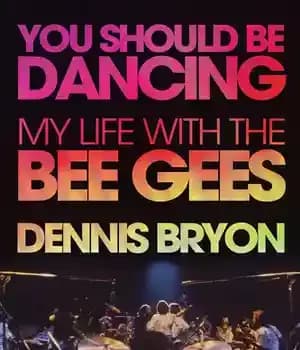 دانلود کتاب You Should Be Dancing: My Life with the Bee Gees