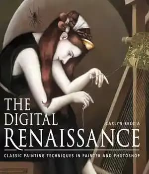 دانلود کتاب The Digital Renaissance: Classic Painting Techniques in Painter and Photoshop – : ‌