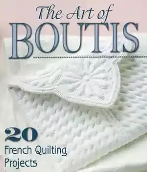 دانلود کتاب The Art of Boutis: 20 French Quilting Projects