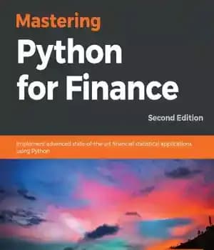 دانلود کتاب Mastering Python for Finance: Implement advanced state-of-the-art financial statistical applications using