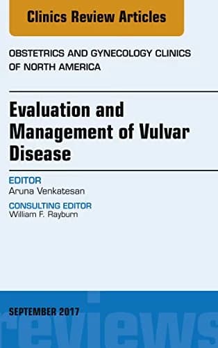 و دانلود نسخه کامل کتاب Evaluation and Management of Vulvar Disease, An Issue of Obstetrics and Gynecology Clinics (The Clinics: Internal Medicine Book 44) Kindle Edition