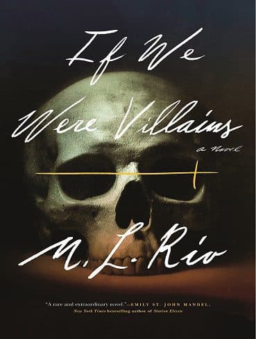 If We Were Villains کتاب اگر ما شرور بودیم (متن کامل)
