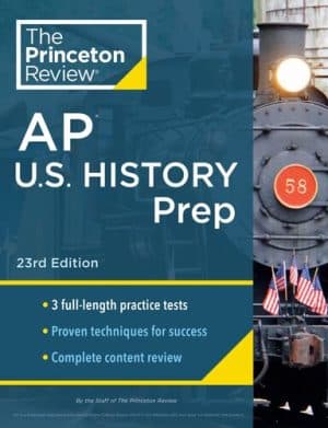 دانلود کتاب Princeton Review AP U.S. History Prep : 3 Practice Tests + Complete Content Review + Strategies & Techniques