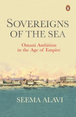 دانلود کتاب Sovereigns of the Sea: Omani Ambition in the Age of Empire