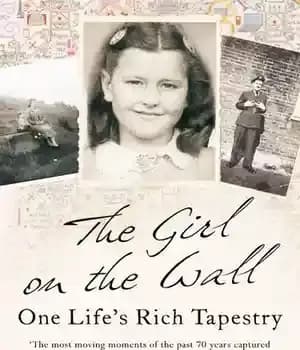 دانلود کتاب The Girl on Wall: One Life’s Rich Tapestry